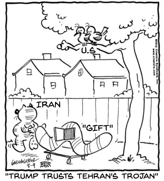 Trump Trusts Tehran's Trojan.